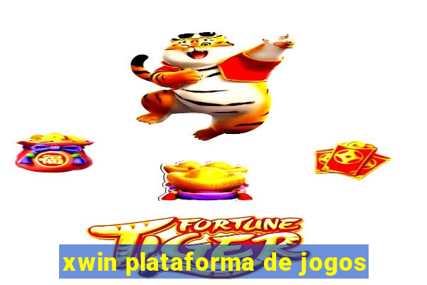 xwin plataforma de jogos